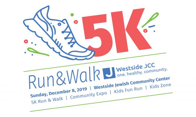 Westside JCC One. Healthy. Community. 5K Run & Walk
